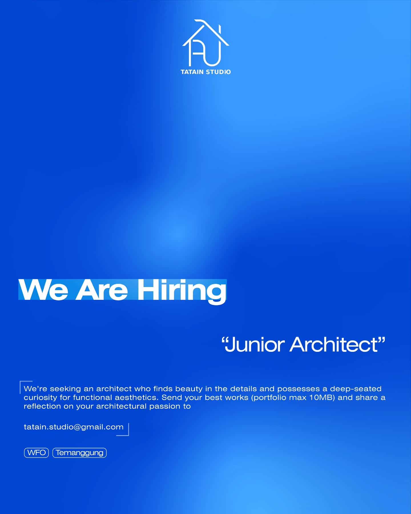 Lowongan Kerja Junior Architect di TATAIN STUDIO - Temanggung (WFO)